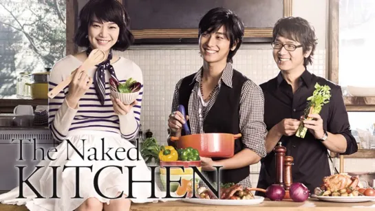 🎬 The Naked Kitchen