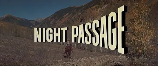 Опасный перегон / Night Passage 1957