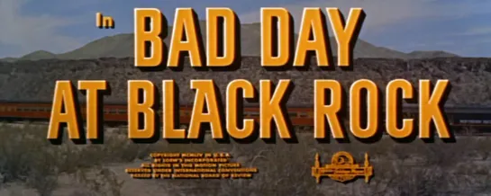 Плохой день в Блэк Роке / Bad Day at Black Rock 1955