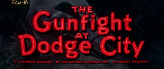 Перестрелка в Додж Сити / The Gunfight at Dodge City 1959