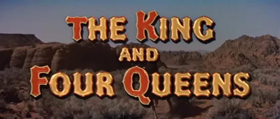 Король и четыре королевы / The King and Four Queens 1956