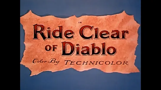 Держись подальше от Диабло / Ride Clear of Diablo 1954