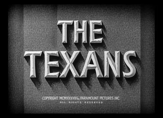 Техасцы / The Texans 1938