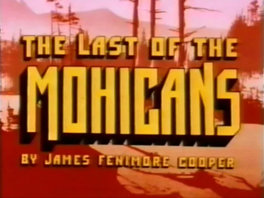 Последний из могикан / The Last Of The Mohicans 1975