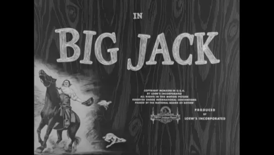 Большой Джек / Big Jack 1949