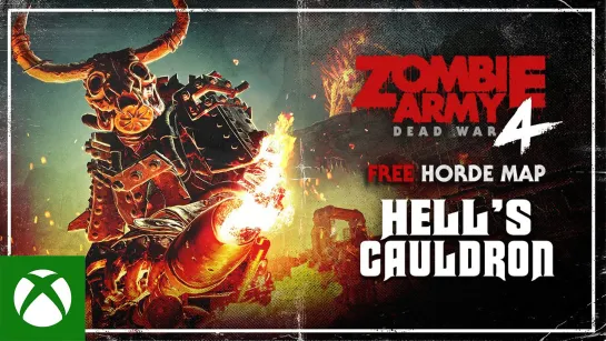 Zombie Army 4: Dead War – FREE Horde Map ‘Hell’s Cauldron’