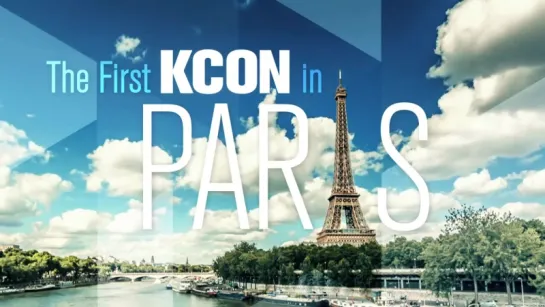 [OTHER] Coming soon to FRANCE! @ KCON 2016 France