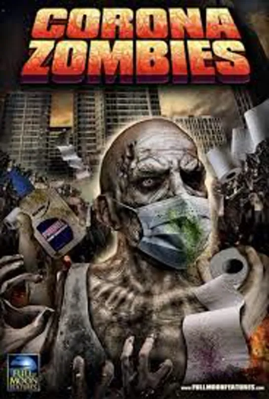 Короназомби (2020) Corona Zombies