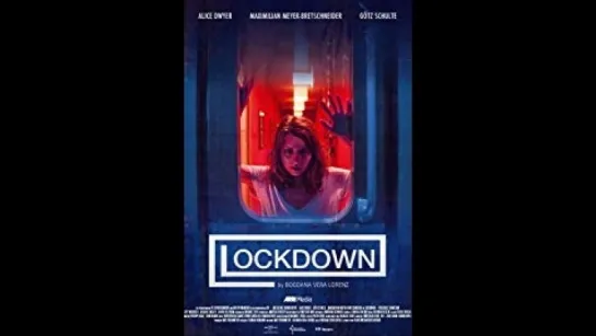 Смертоносное Пробуждение (2017) Lockdown: Tödliches Erwachen