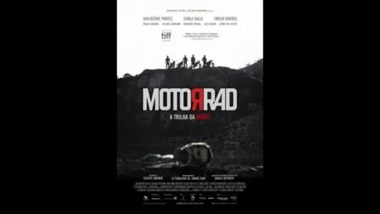 Мотоцикл: последняя поездка (2017) Motorrad: The Last Ride / Motorrad: A Trilha Da Morte