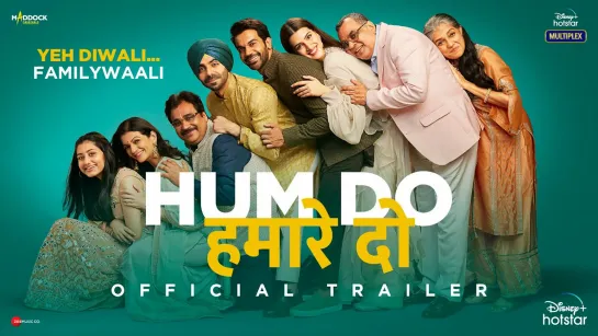 Hum Do Hamare Do - Official Trailer | Rajkummar | Kriti | Paresh R | Ratna P | Dinesh V | Abhishek J