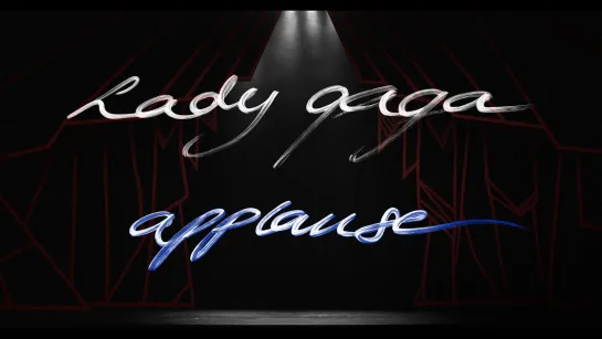 Lady Gaga  «Applause»