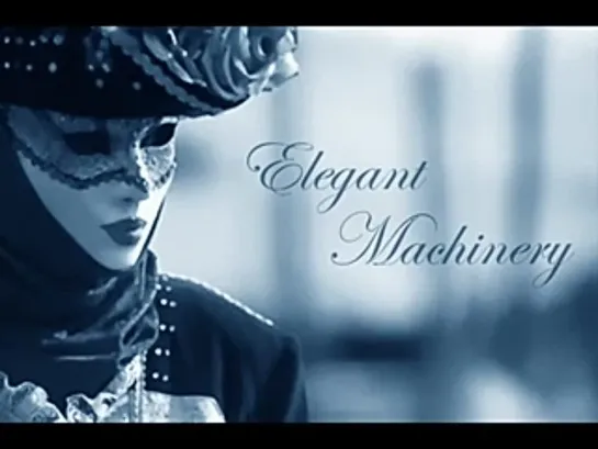 Elegant Machinery--Strange Bahaviour-=-=