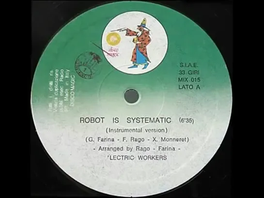 'Lectric Workers--Robot Is Systematic--1982--=-=