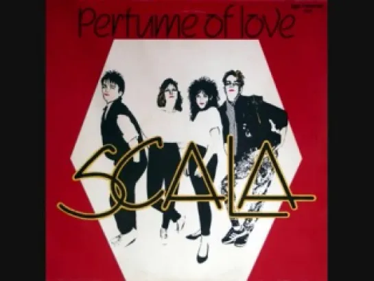 Scala--Perfume Of Love--1987--=-=