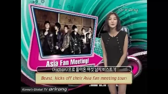 [ENG] 25.07.2011 ArirangTV Pops in Seoul - BEAST Fan Meeting Asia Tour