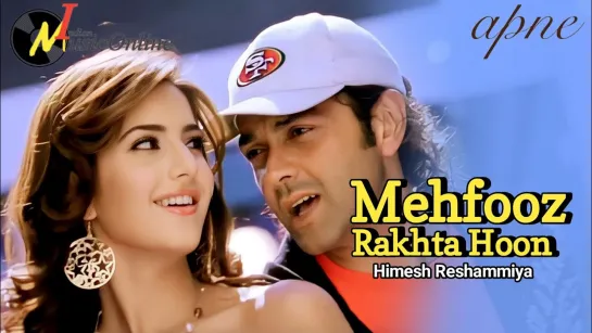 Mehfuz Rakhta Song Apne Bobby Deol, Katrina Kaif