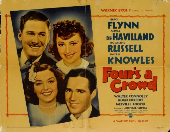 Четверо  уже толпа  Fours a Crowd (1938)