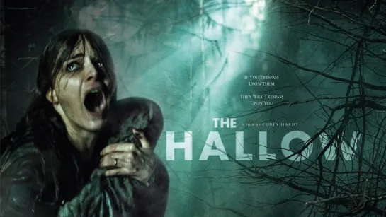 Из тьмы / The Hallow