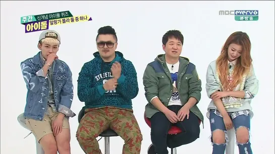 [SHOW] MBC EVERY1 "WEEKLY IDOL".144 - MC BoMi & MC IlHoon [140430]