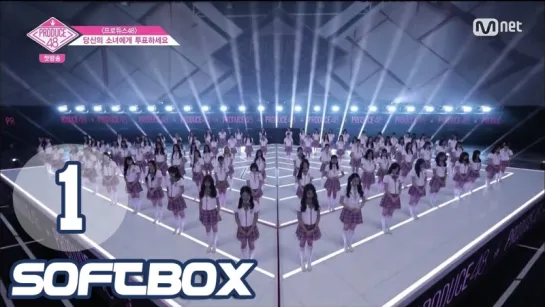 [Озвучка SOFTBOX] Produce 48 - 01 эпизод