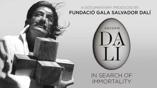 Salvador Dali - In Search Of Immortality (HD Documentary) (English, no subs) (2018)