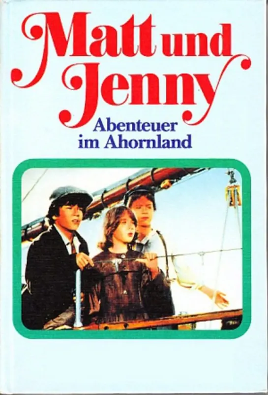 Мэтт И Дженни / Matt and Jenny / Matt and Jenny on the wilderness trail, (1979–1980) серия 20