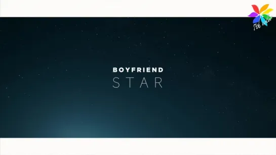 [RUS.SUB][09.08.17] 보이프렌드(BOYFRIEND) - Star MV