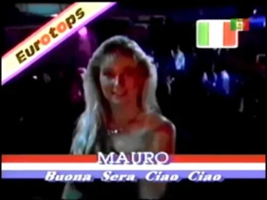 "Mauro"- Bona Sera - Зажигательная танцевальная музыка !!!