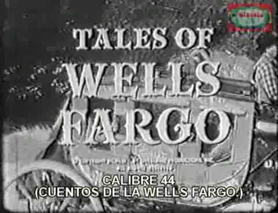 Relatos de la Wells Fargo  3x23 VOSE