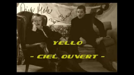 08.Yello - Ciel Ouvert (1985)