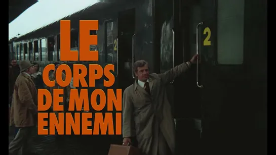 Труп моего врага (Le Corps De Mon Ennemi) (1976)