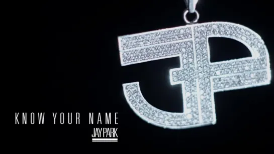 [Palata 666] Jay Park ft. Dok2 - Know Your Name