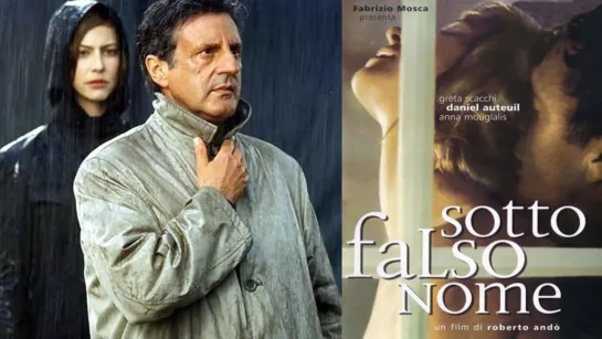 Sotto falso nome (2004)