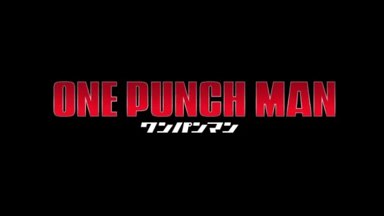 One Punch Man Anime Official Trailer 3 [720p]