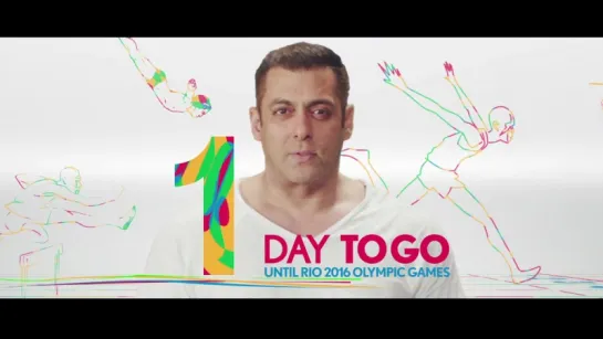 Join @BeingSalmanKhan in giving the Indian contingent at #Rio2016 a #BillionCheers! Just ONE more day to go!