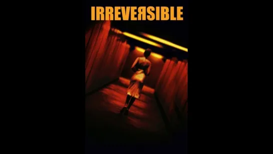 Необратимость Irreversible, 2002