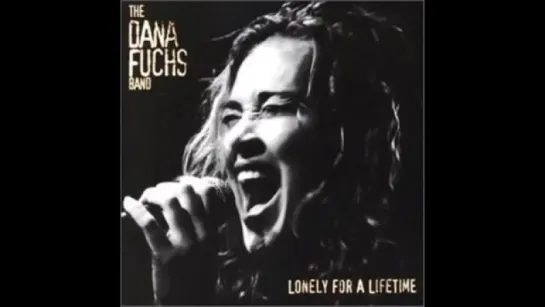 Dana Fuchs- Why Dont We Do It In The Road