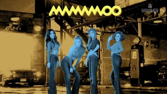 MAMAMOO –  You’re Best at Everything  (You're the best) [рус.саб]