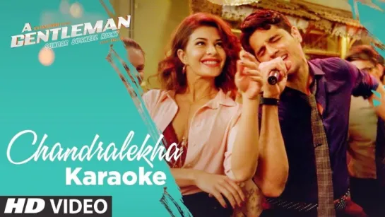 Chandralekha Full Video Song - A Gentleman -SSR - Sidharth - Jacqueline - Sachin-Jigar - Raj&DK