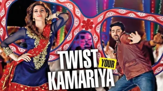 Bareilly Ki Barfi - Twist Kamariya