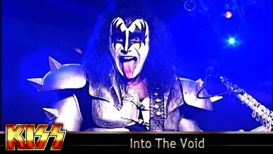 KISS - Into The Void (1998) (Official Live Video)