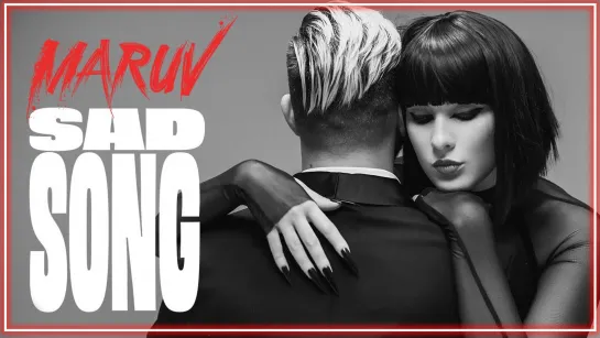 Maruv - Sad Song I клип #vqMusic (Марув)