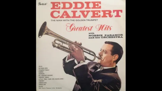 GREATEST HITS. Eddie Calvert.