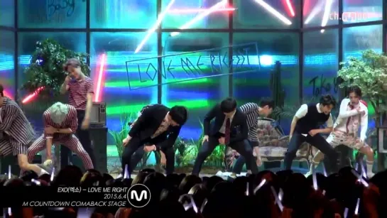 [VIDEO] 150604 LOVE ME RIGHT EXO Fancam  Mnet MCOUNTDOWN