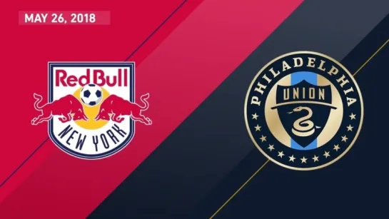 HIGHLIGHTS_ New York Red Bulls vs. Philadelphia Union _ May 26, 2018 (3)