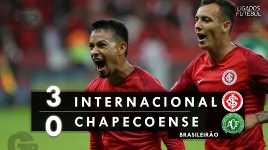 Internacional 3 x 0 Chapecoense - Melhores Momentos (HD 60fps) Brasileirão 21_05