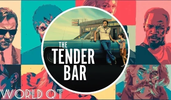 НЕЖНЫЙ БАР / THE TENDER BAR (2021)