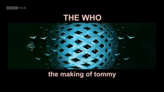 Classic Albums: The Who - Tommy