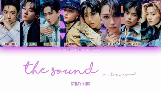 Stray Kids - THE SOUND (Korean Ver.) (рус.саб)